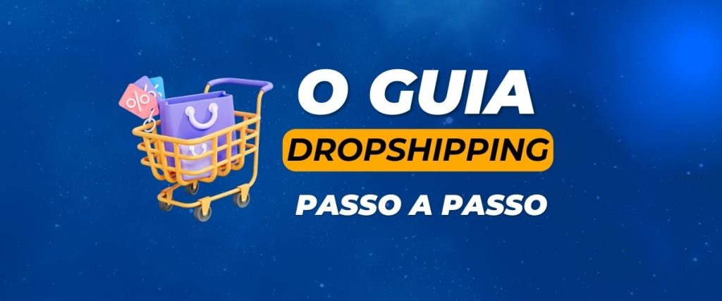 Como Criar Sua Loja de Dropshipping do Zero