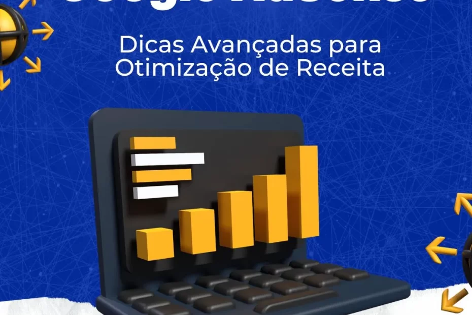 Aumentando a receita com otimização do Google AdSense