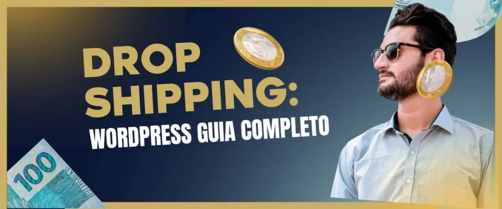 Dropshipping no WordPress 1 Como-Fazer-Dropshipping-no-WordPress